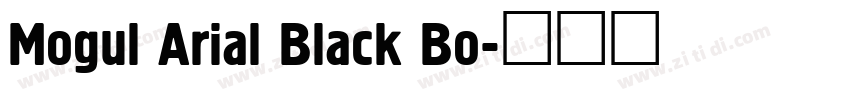 Mogul Arial Black Bo字体转换